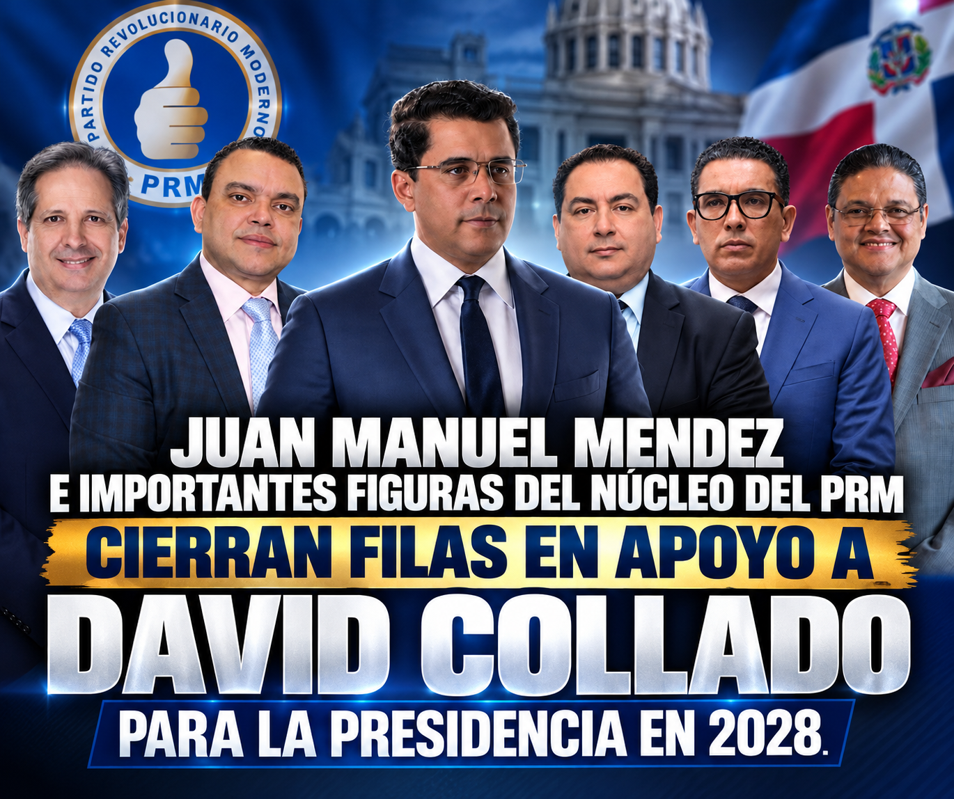Juan Manuel Mendez e importantes figuras del núcleo del PRM cierran filas en apoyo a David Collado para la Presidencia en 2028